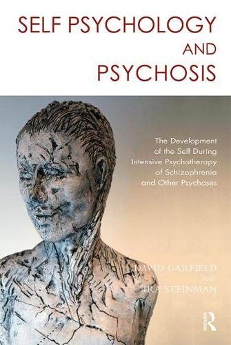 Self Psychology And Psychosis