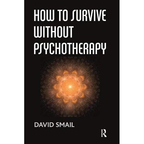 How To Survive Without Psychotherapy
