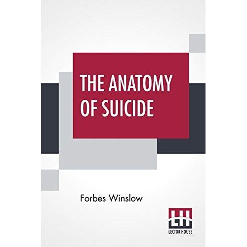 The Anatomy Of Suicide