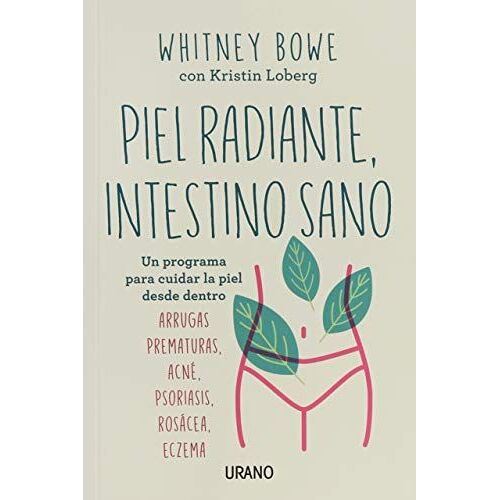 Piel Radiante, Intestino Sano