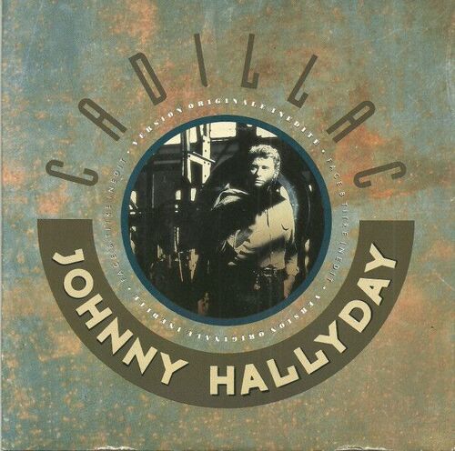 Johnny Hallyday -  Cadillac (Version Originale Inédite) / Vietnam Vet (Pressage France)