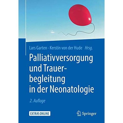 Palliativversorgung Und Trauerbegleitung In Der Neonatologie