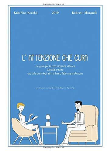 L'attenzione Che Cura