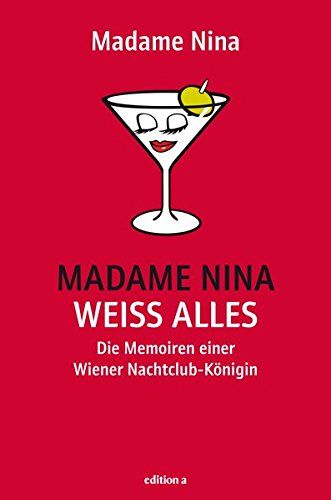 Madame Nina Weiß Alles