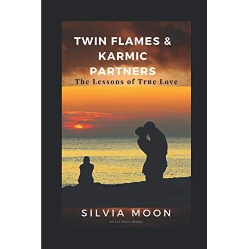 Twin Flames & Karmic Partners: The Lessons Of True Love