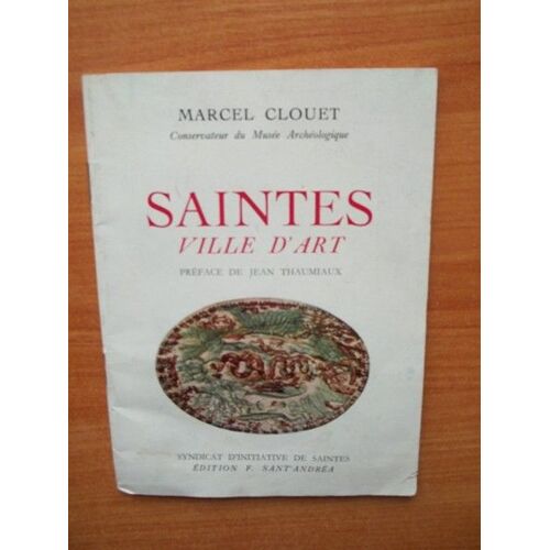 Saintes Ville D'art