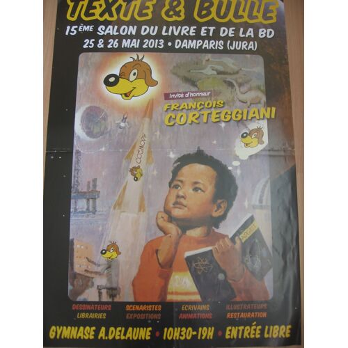 Affiche Corteggiani François Festival Bd Damparis 2013 (Pif Gadget...)