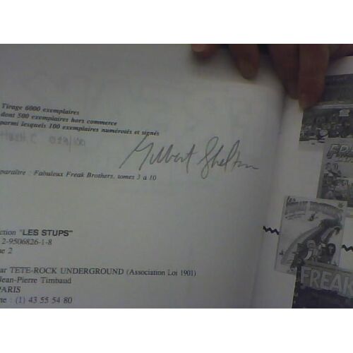 Signature De Gilbert Shelton Sur Freaks Brothers Integrale 2 Hors Commerce 100 Ex