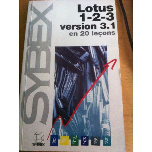 Lotus 1-2-3 Version 3.1 En 20 Leçons