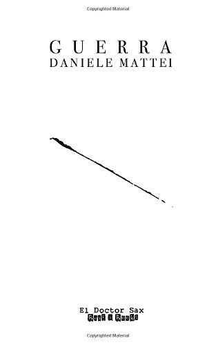 Guerra (El Doctor Sax - Crazy Diamonds)