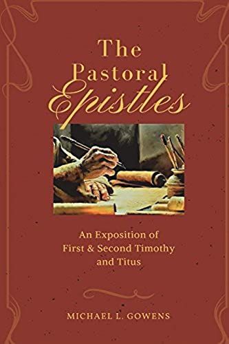 The Pastoral Epistles