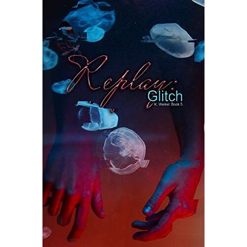 Replay: Glitch: 5
