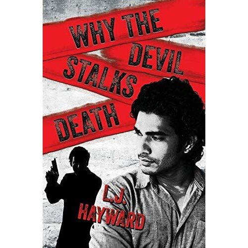 Why The Devil Stalks Death: 2 (Death And The Devil)