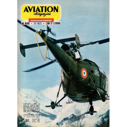 Aviation Magazine International.  1er Janvier 1967  N° 458