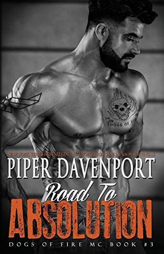 Road To Absolution: 3 (Dogs Of Fire)