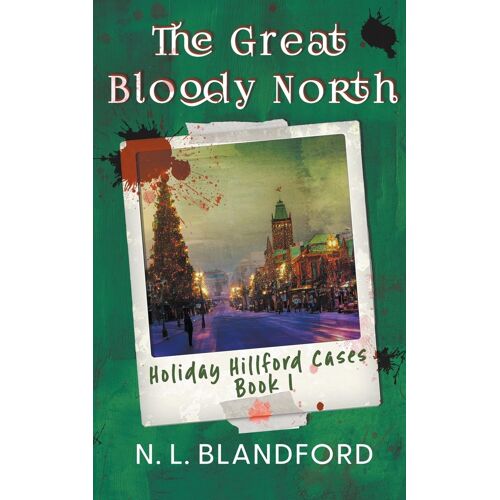 The Great Bloody North