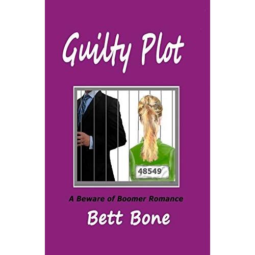 Guilty Plot: A Beware Of Boomer Romance