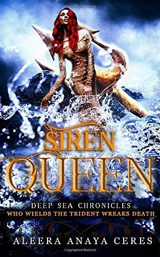 Siren Queen (Deep Sea Chronicles)