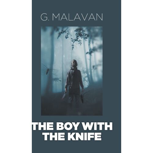 The Boy With The Knife