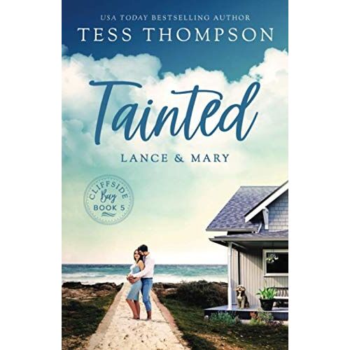 Tainted: Lance And Mary (Cliffside Bay)
