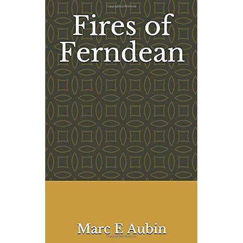 Fires Of Ferndean
