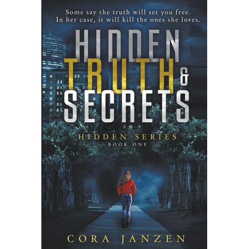 Hidden Truth & Secrets (Hidden, #1)