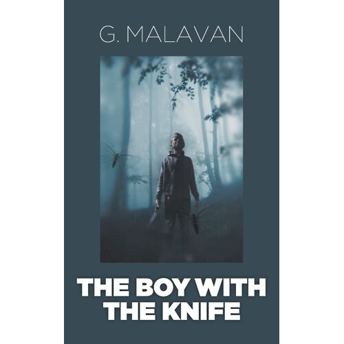 The Boy With The Knife