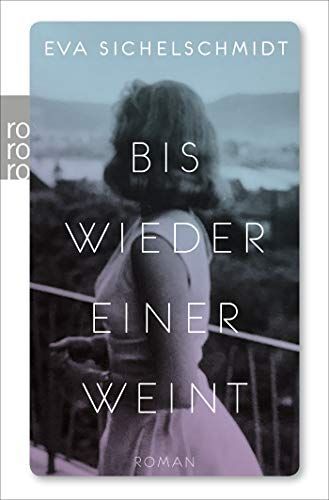 Bis Wieder Einer Weint