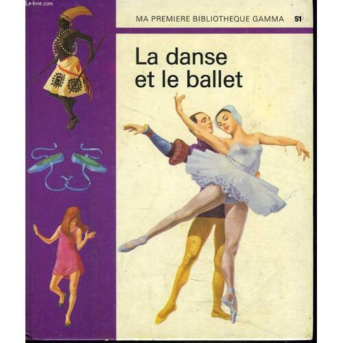 La Danse Et Le Ballet