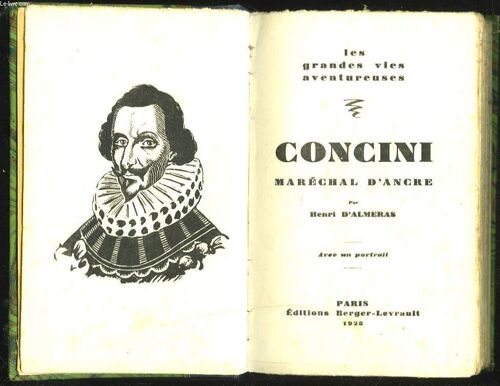 Concini. Marechal D'ancre.