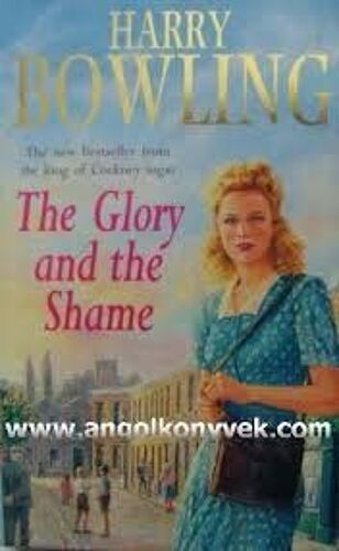 The Glory And The Shame
