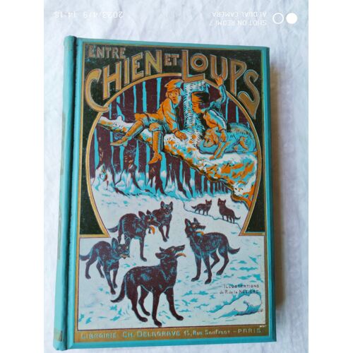 Elise Okrendt, Entre Chien Et Loup, Librairie Ch. Delagrave, Non Daté