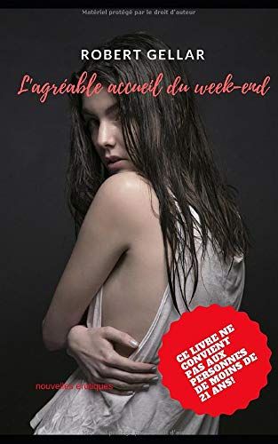 L'agréable Accueil Du Week-End: Nouvelles Érotiques