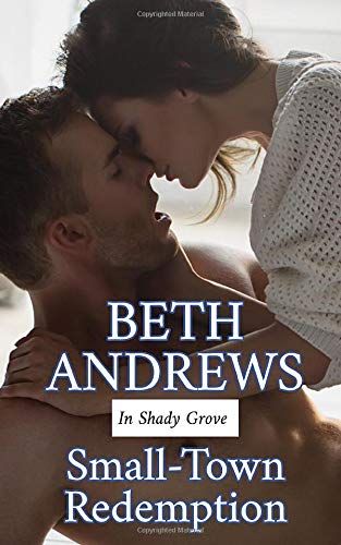 Small-Town Redemption (In Shady Grove)
