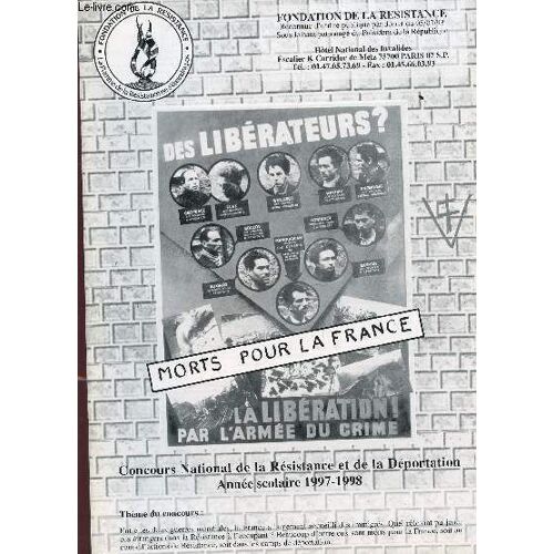 Fondation De La Resistance / Concours National De La Resistance Et De La Deportation - Annee Scolaire 1997-1998 (Themes Concours : Voir Notice).
