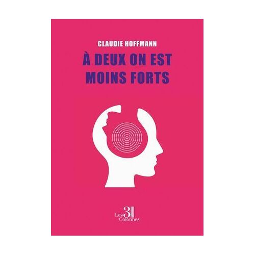 À Deux On Est Moins Forts