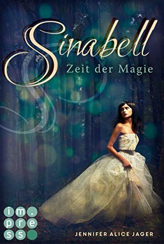 Sinabell. Zeit Der Magie