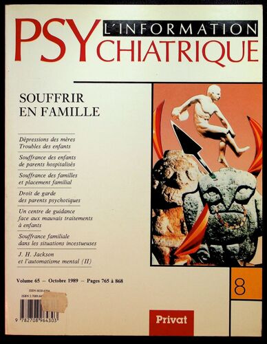 L'information Psychiatrique N°8 Volume 65 Octobre 1989 - Souffrir En Famille