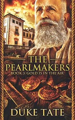 The Pearlmakers: Gold Is In The Air