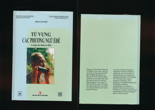 Tu Vung Cac Phu'o'ng Ngu Edê (Lexique Des Dialectes Êdê) Doan Van Phuc