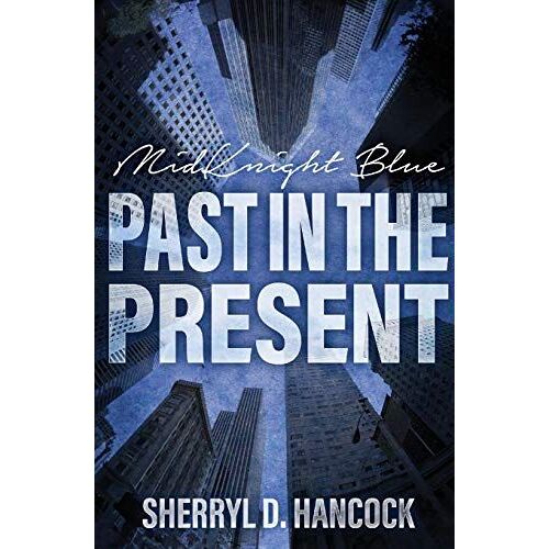 Past In The Present