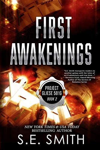 First Awakenings: 2 (Project Gliese 581g)