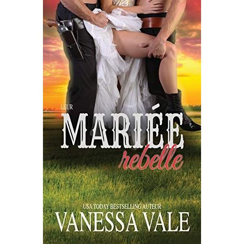 Leur Mariée Rebelle
