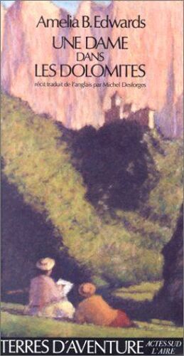 Une Dame Dans Les Dolomites