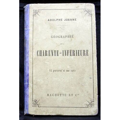 Géographie Du Département De La Charente-Inférieure 1877