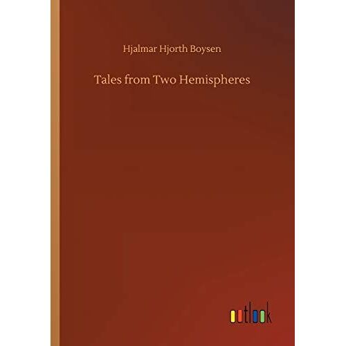 Tales From Two Hemispheres