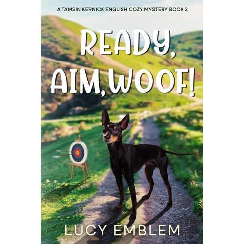 Ready, Aim, Woof!