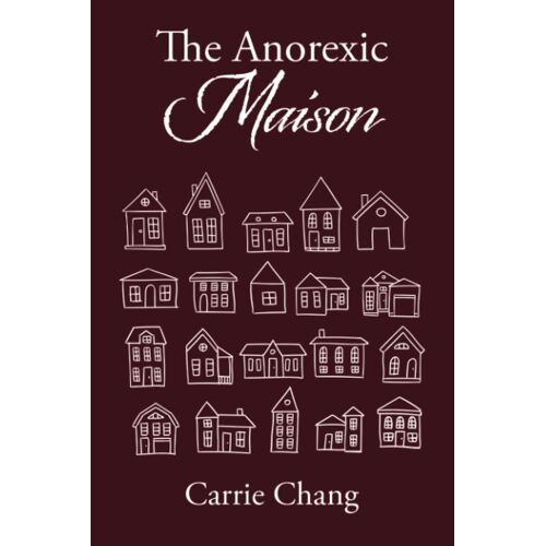 The Anorexic Maison