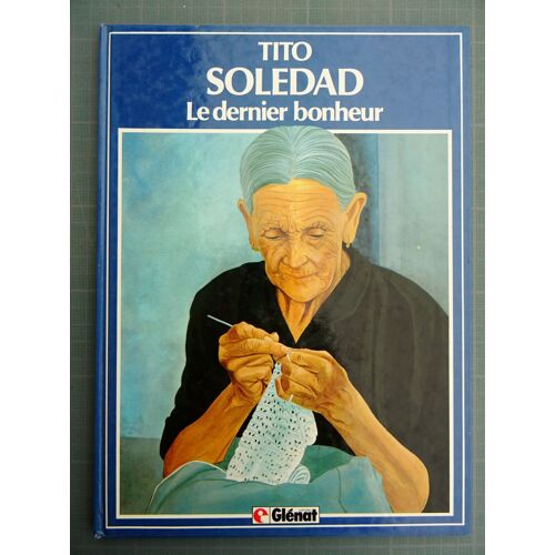 Soledad Le Dernier Bonheur Tito Eo