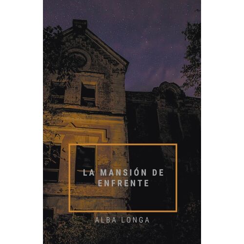 La Mansión De Enfrente